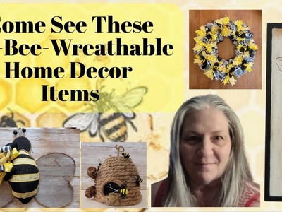 *MUST* SEE THESE UN-BEE-WREATHABLE HOME DECOR ITEMS | DOLAR TREE BEE DECOR