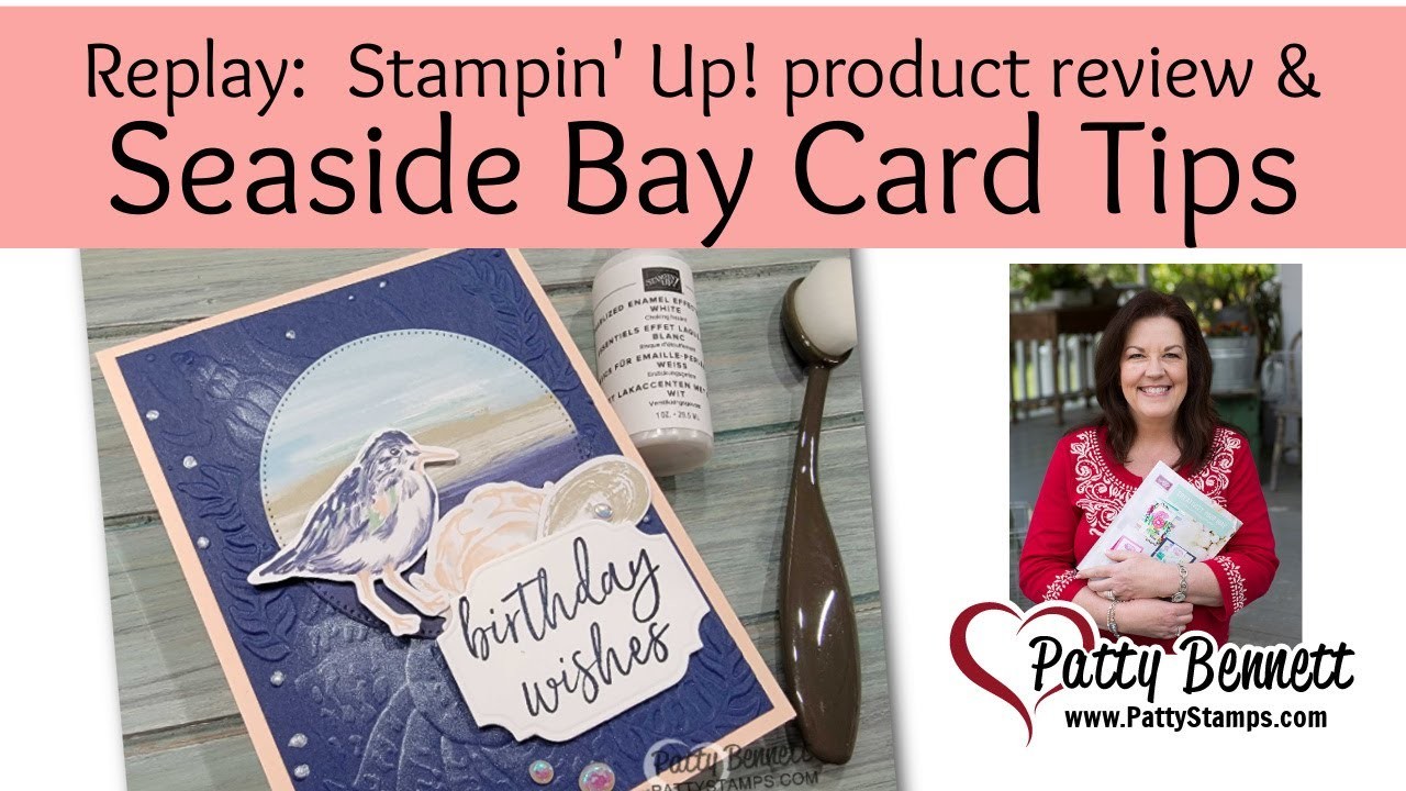 Seaside Bay Cards & By the Bay Suite Product Review - Stampin' UP!