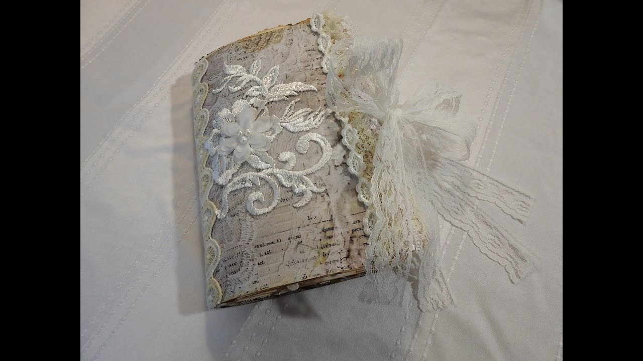 Shabby, Paper and Lace Journal