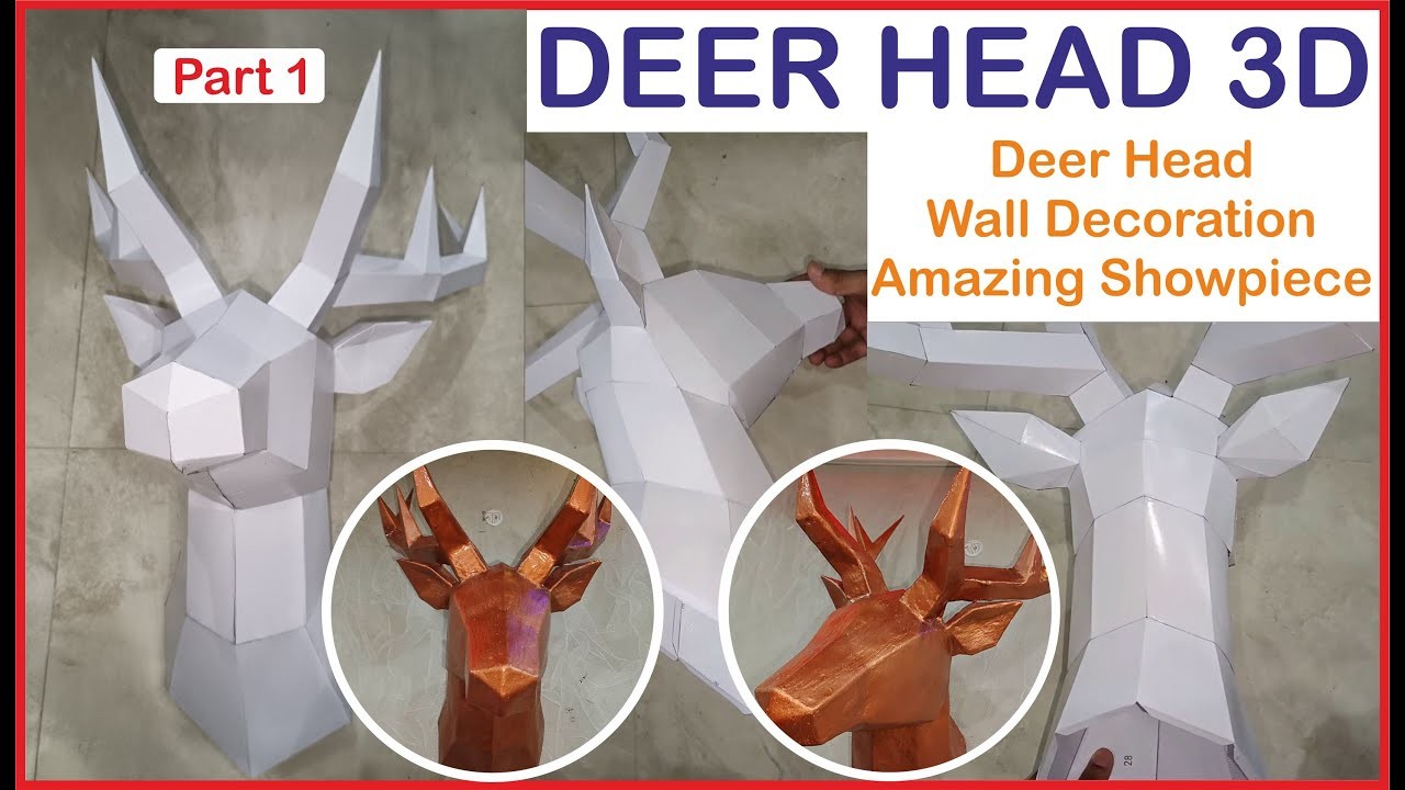 3D Deer Head || Amazing Craft Deer Showpiece || Wall Decoration || Part 1