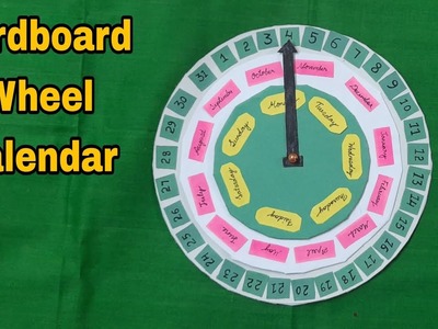 Cardboard Wheel Calendar. Calendar Working Model Project For Kids. Date Day Month Calendar.Diy