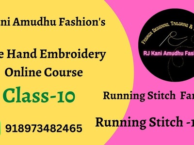 Class -10 Free Hand Embroidery Online Course #FancylacedRunningstitch #RJKaniamudhufashions
