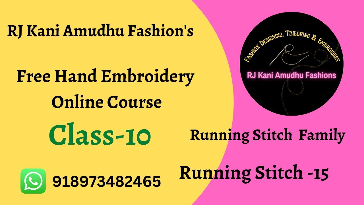 Class -10 Free Hand Embroidery Online Course #FancylacedRunningstitch #RJKaniamudhufashions
