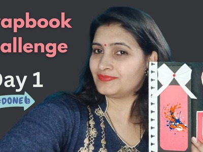 Day 1 of Scrapbook Challenge | Scrapbook Decoration | DIY Scrapbook |