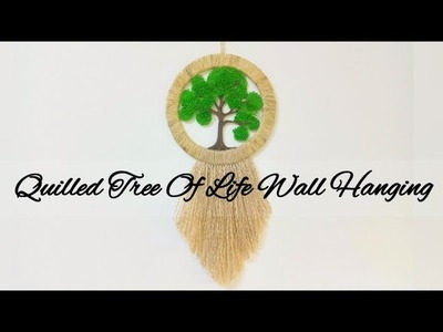 DIY Tree Of Life Quilled Wall Hanging| Quilled Wall Hanging | Quilled Dream Catcher.