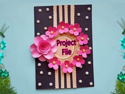 Easy File cover decoration | How to decorate front page of project file | project file decoration