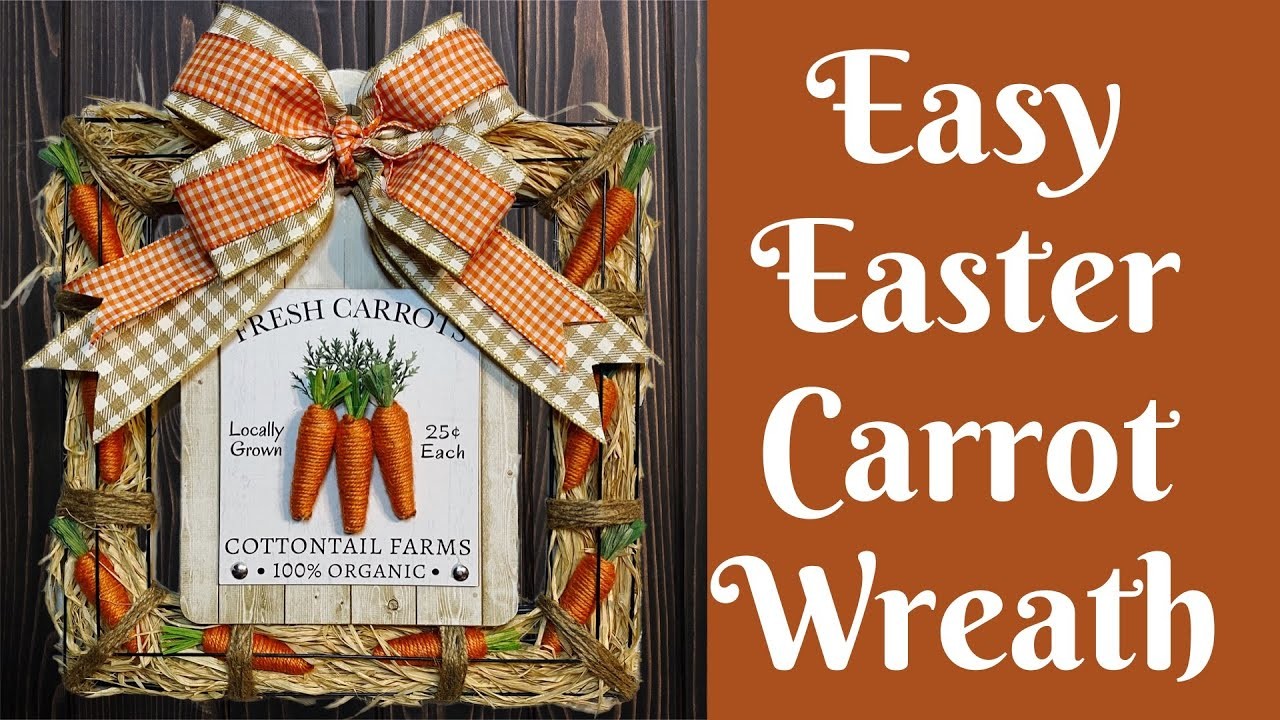 Easy Wreath Tutorial: Dollar Tree Easter Wreath | Easy Spring Wreath | Carrot Wreath | Bow Tutorial