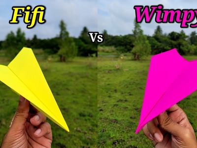 Fifi vs Wimpy Paper Airplanes Flying Comparison and Making Tutorial