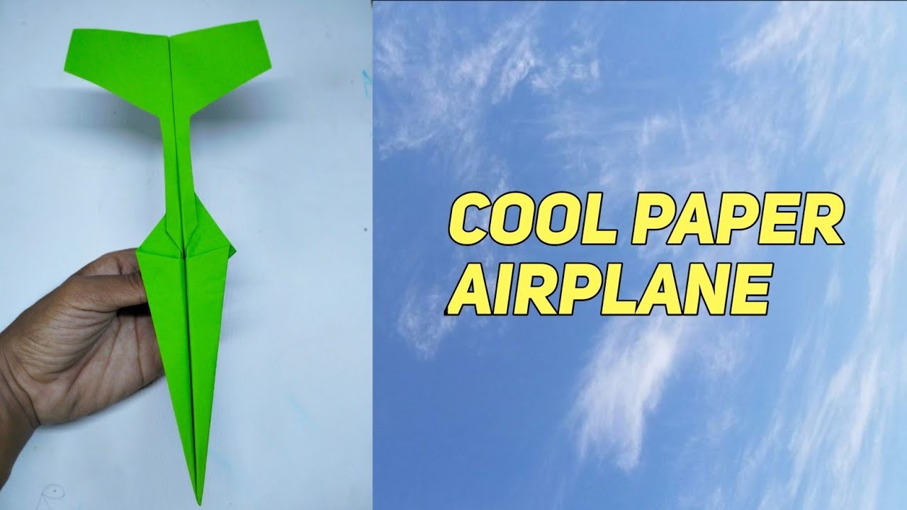 How to make a Cool Paper Airplane That Fly Far, New Paper Airplane