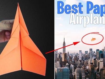 How to Make the Best Paper Airplane World Record Easy