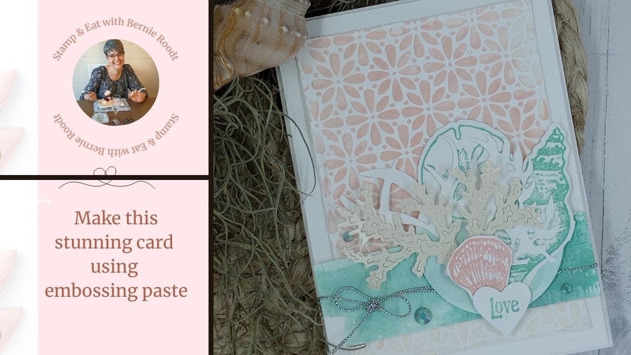 Make this stunning card using embossing paste