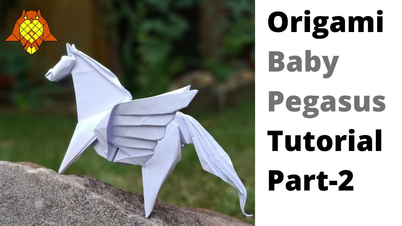 Origami Pegasus Tutorial Part-2 (Shubham Mathur)