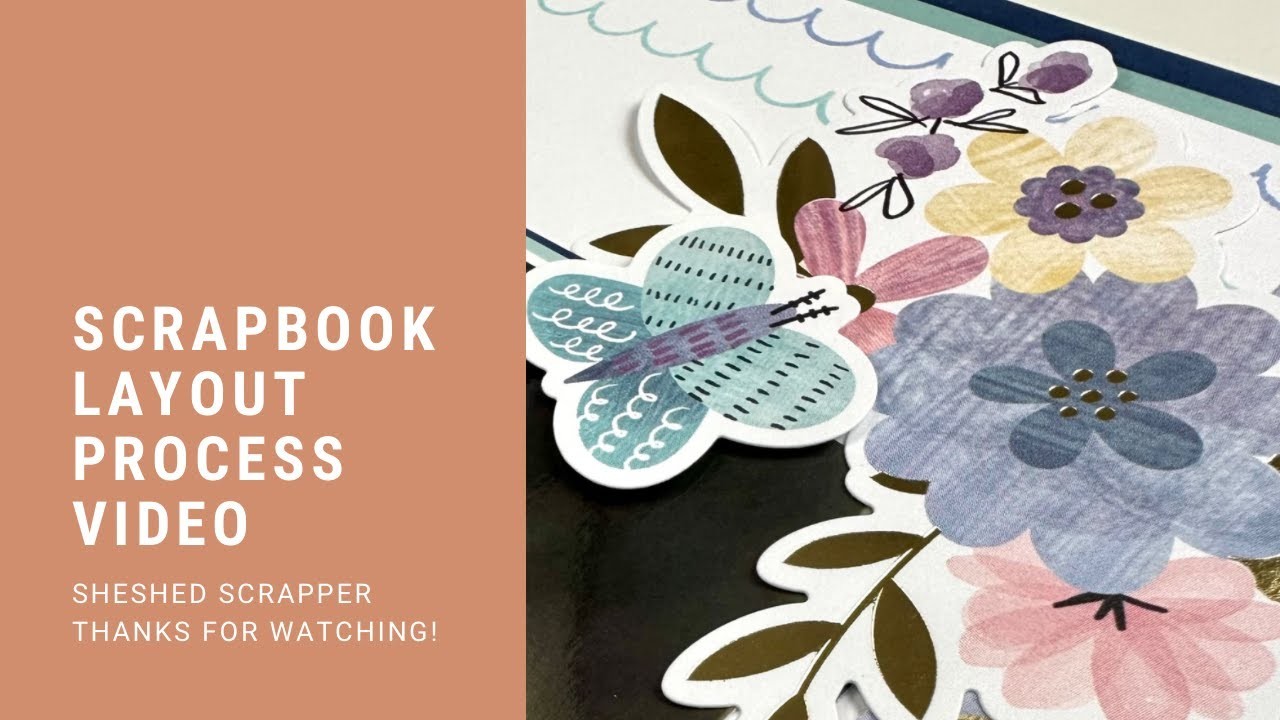 Scrapbook Layout Process Video using CTMH Life's A Hoot Collection.Everyday Smiles