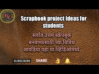 Scrapbook project ideas ???? for students part 1 ,educational project ideas