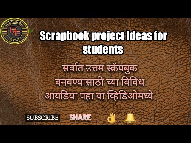 Scrapbook project ideas ???? for students part 1 ,educational project ideas