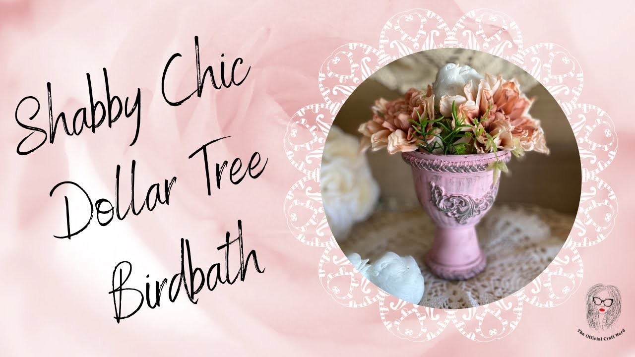 Sweet Shabby Chic Bird Bath DIY #dollartree #diy #shabbychic