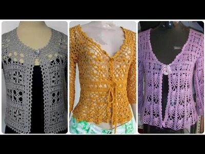 Amazing and Elegant crochet work pattern vest jacket new designs for girls & women 2023