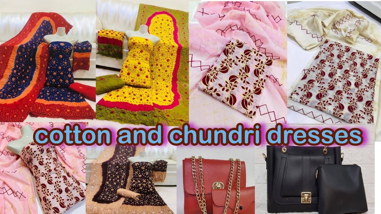 Cotton And Chunari Collection Dresses And Handbags So Beautiful Design