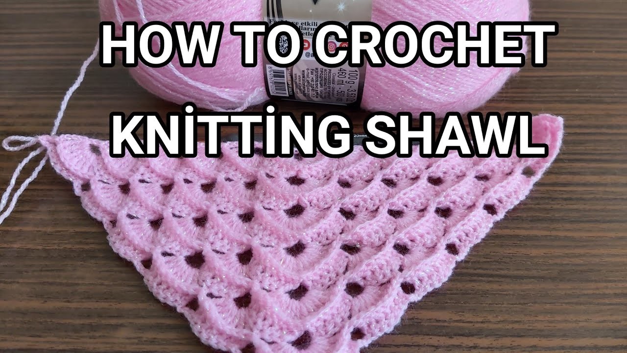 Crochet Simple And Elegant Beginner Shawl