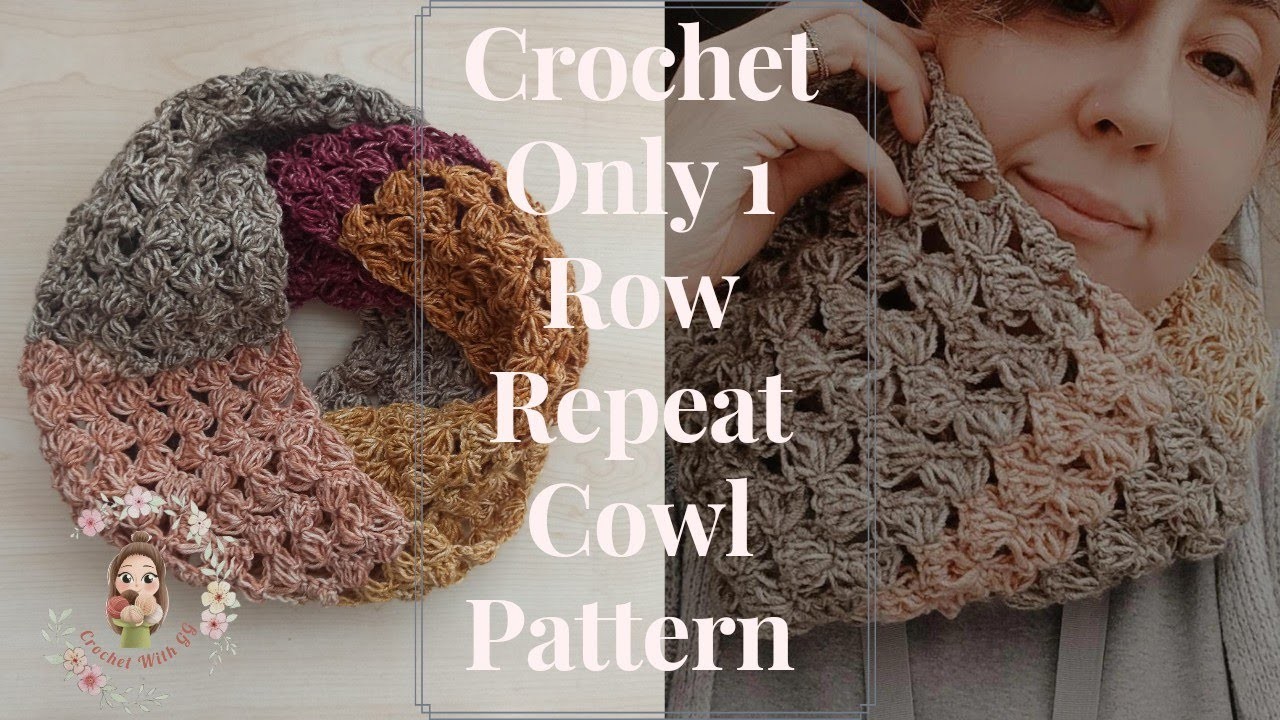 Crochet Simple Only 1 Row Repeat Cowl Pattern.Beginner Friendly Tutorial