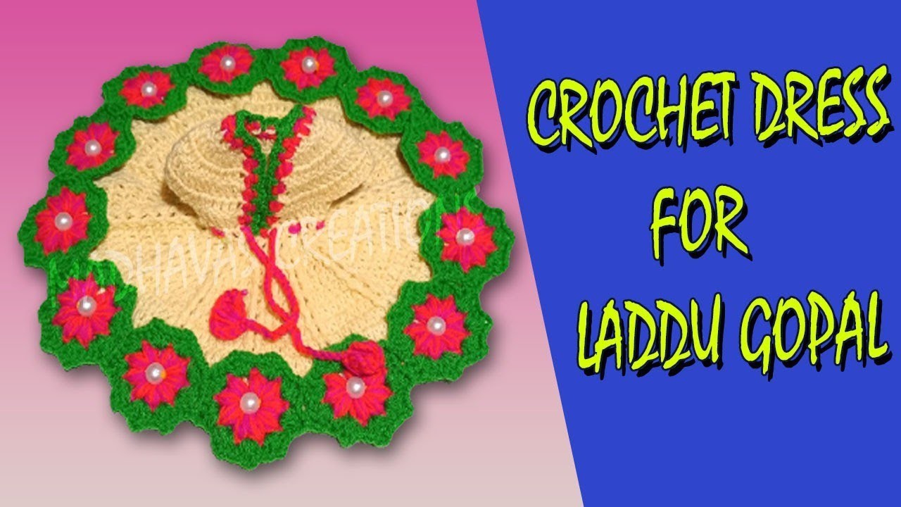 Crochet wollen Dress For laddu gopal #madhavascreations #laddugopalposhak