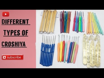 Different types of croshiya collection