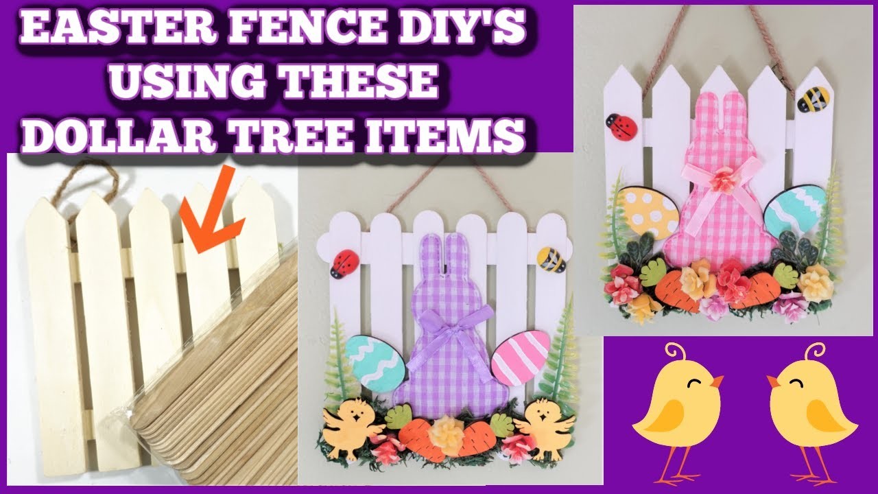 EASTER FENCE DIY'S USING DOLLAR TREE ITEMS