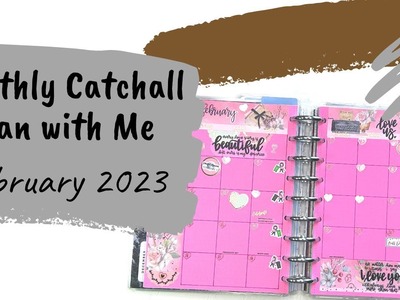 Monthly Catchall Plan with Me for February 2023 with Judi of JLBCrafts