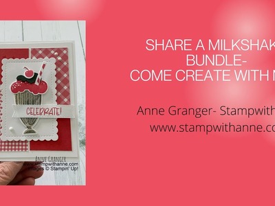 Share a Milkshake Bundle - 3 Projects - Crafty Session #83