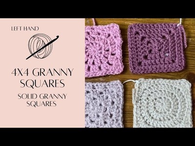 Solid Granny Square Crochet Tutorial: Left Hand