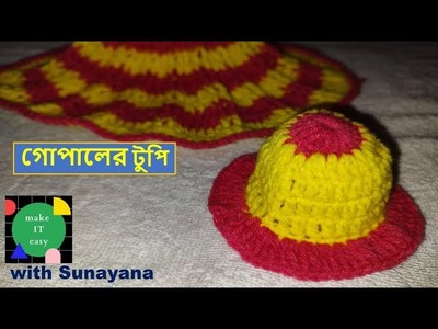 Crochet beautiful woolen cap for Gopalji ǀǀ make IT easy with Sunayana