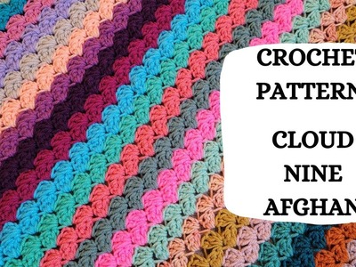 Crochet Pattern: Cloud Nine Afghan | Tutorial, DIY, Beginner Crochet, Easy Crochet Blanket, Cute