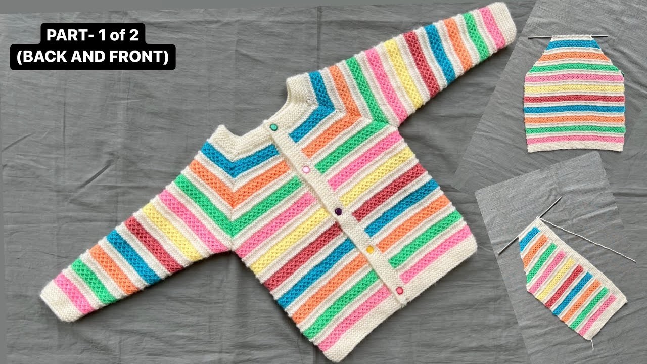 New multicolor Sweater for 1 to 2.5 year old baby|Bachi hui un se sweater|Part-1|Woolen Tutorial#103