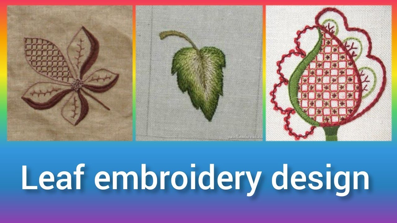 Stunning leaf hand embroidery design. Super easy and very beautiful leaf design #leaf