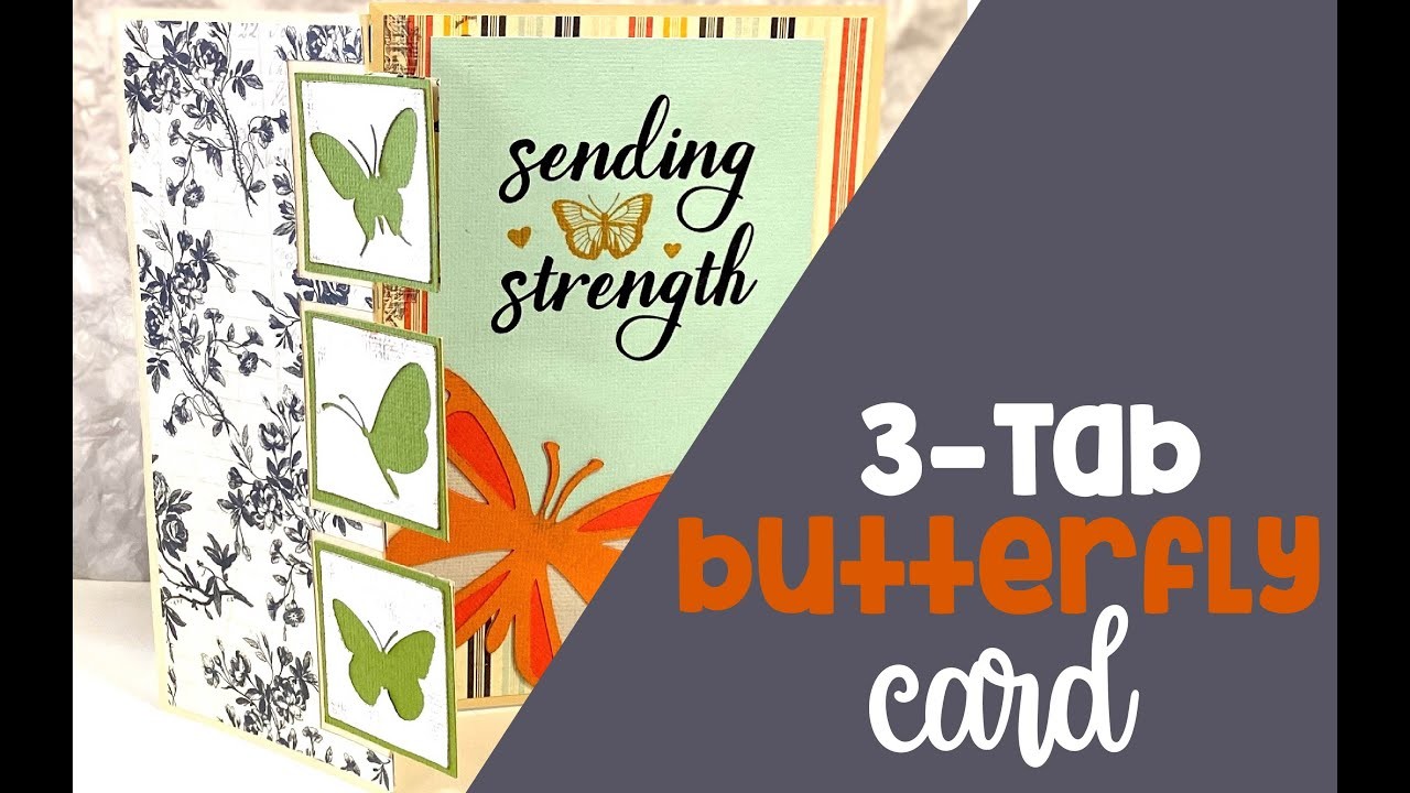 3-Tab Butterfly Card Making Tutorial