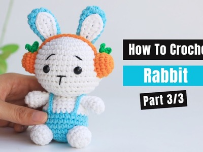 #465 | Rabbit With Headphone Amigurumi (3.3) | How To Crochet Forest Animals Amigurumi | @AmiSaigon