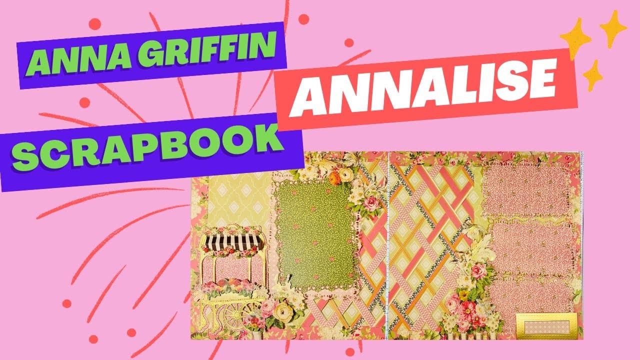 Anna Griffin - Annalise Scrapbook Layout My first LIVE, lattice how to, step by step Part 2