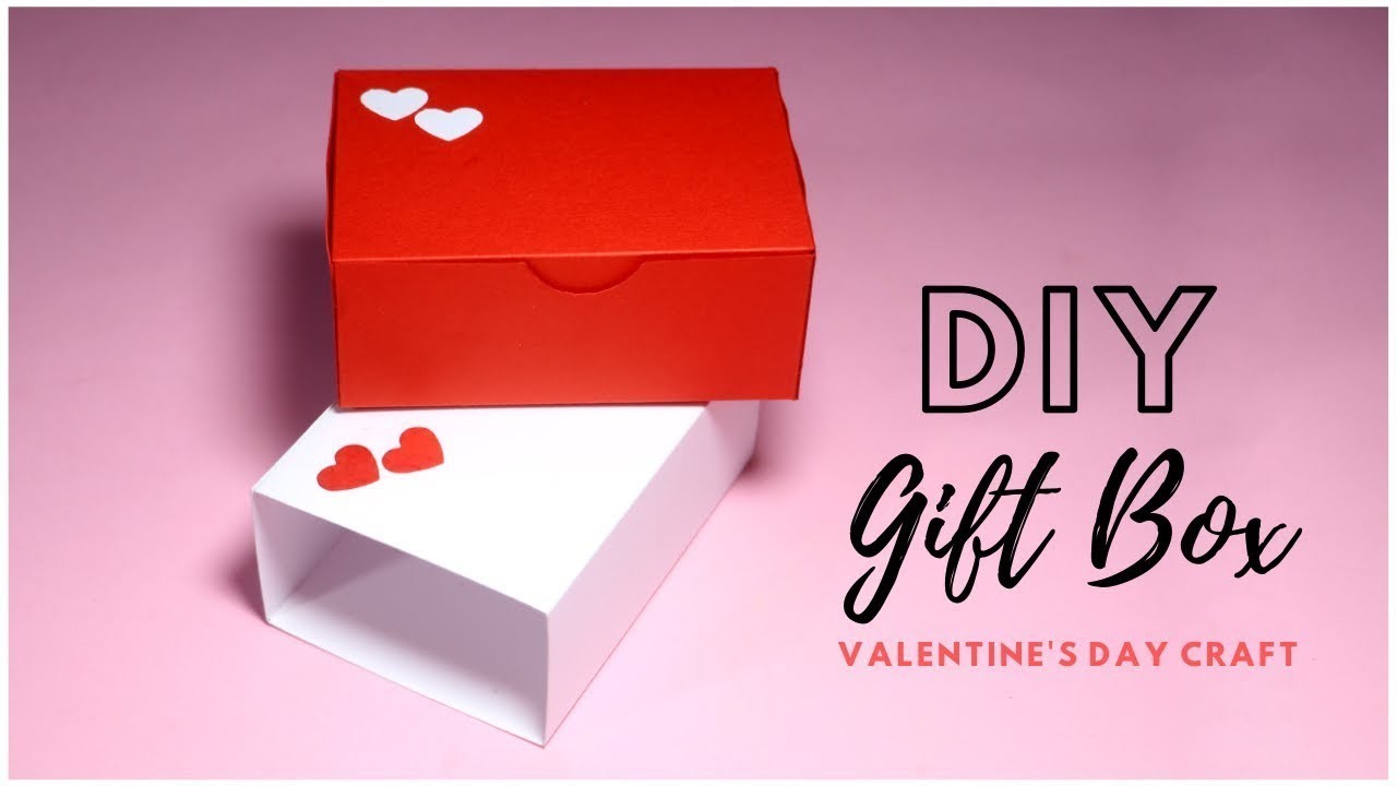 Beautiful Handmade Valentine's Day Gift Box Idea | Diy Gif Box - For Valentine’s Day