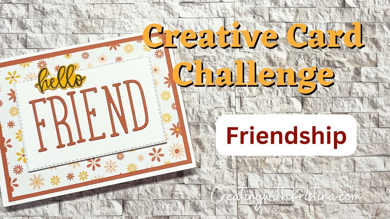 Card Challenge Friendship Card