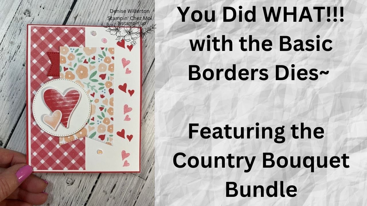 Country Bouquet ~ #denisewillerton #stampinchezmoi #stampinup #c