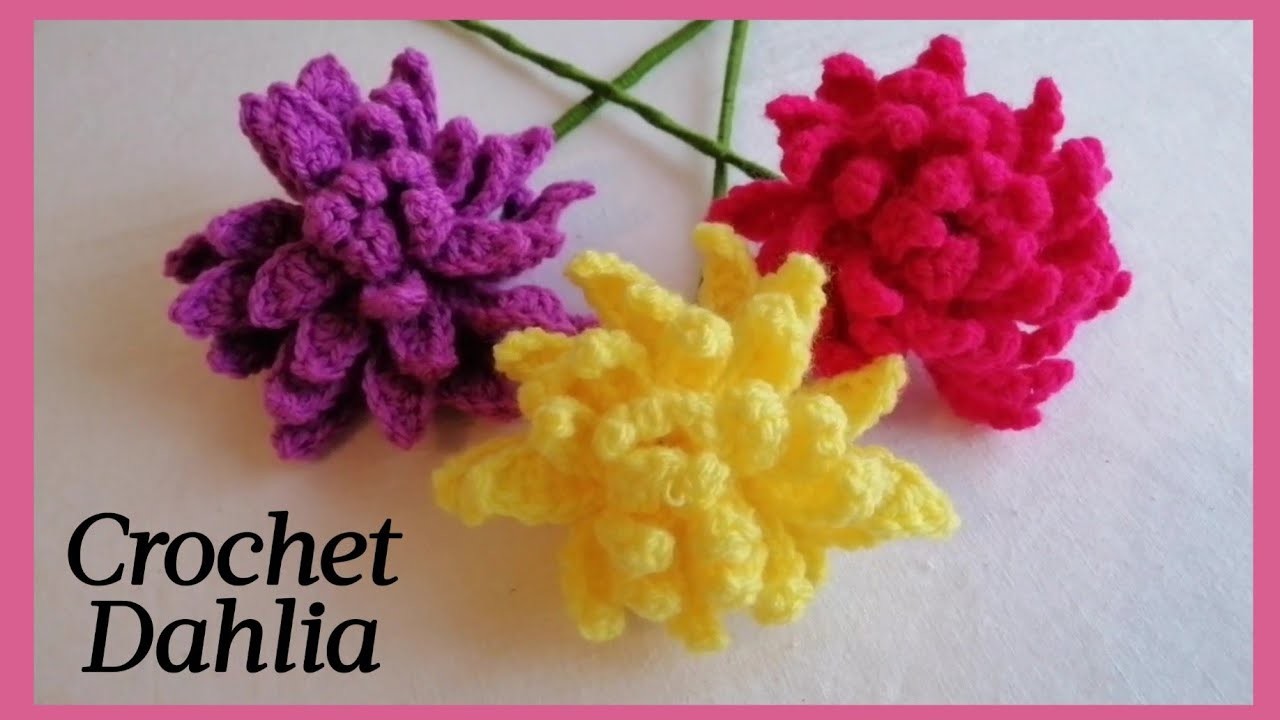 Crochet Dahlia flowers