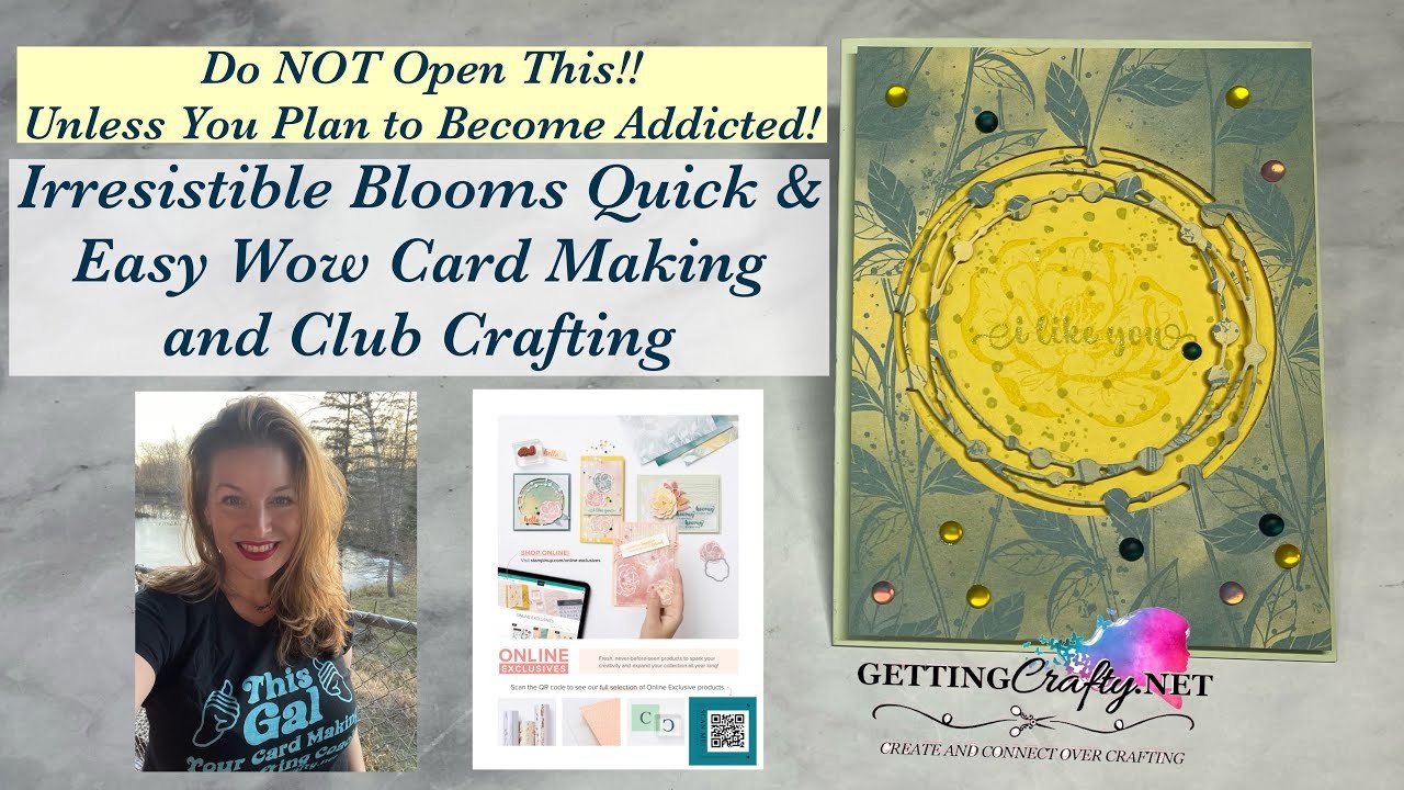 Do NOT Open This StampinUp Irresistible Blooms Quick & Easy Wow Card Making and Club Crafting