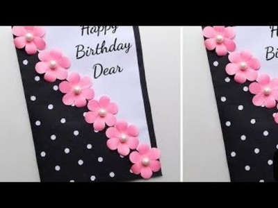 Easy & Beautiful Birthday Card Making • birthday card ideas • birthday card for bestfriend birthday