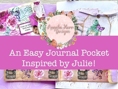 Easy Journal Pockets Inspired by Julie!