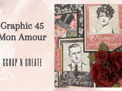 Graphic 45 Mon Amour Page 4 & 5, Build 7