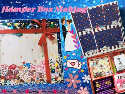 Hamper Box For Valentine's Day | Handmade Gift Box Idea | Hamper Box Making |  Best Gift Idea | DIY