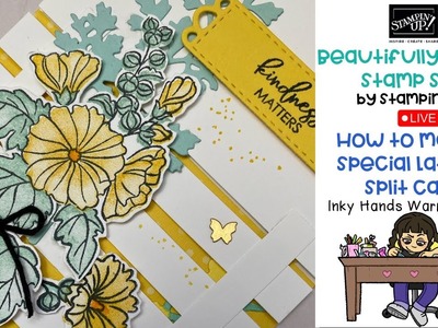 ???? How to make my Lattice Split Card with Beautifully Happy Set -Stampin' Up! -Inky Hands Warm Hearts