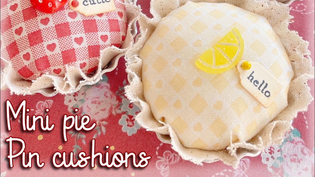 Let’s make a PIE (pincushion)! Step-by-step tutorial ~ so easy! ????