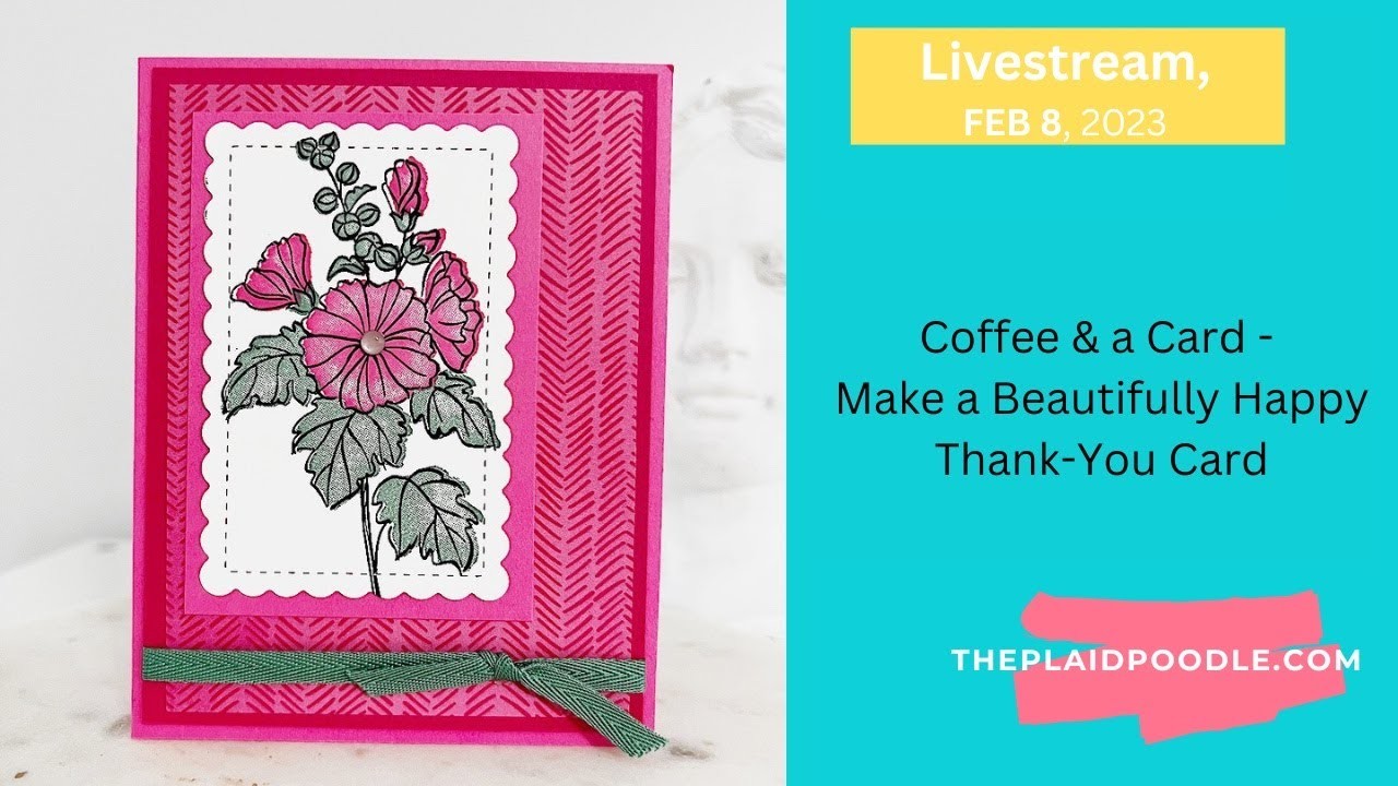 Make a Beautifully Happy Thank-You Card