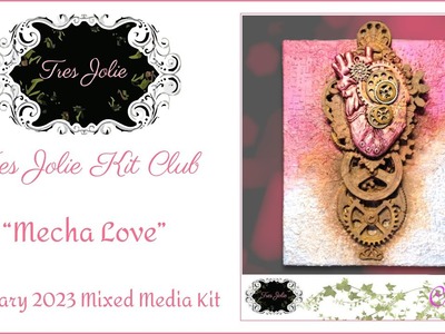 Mecha Love - February 2023 Mixed Media Kit
